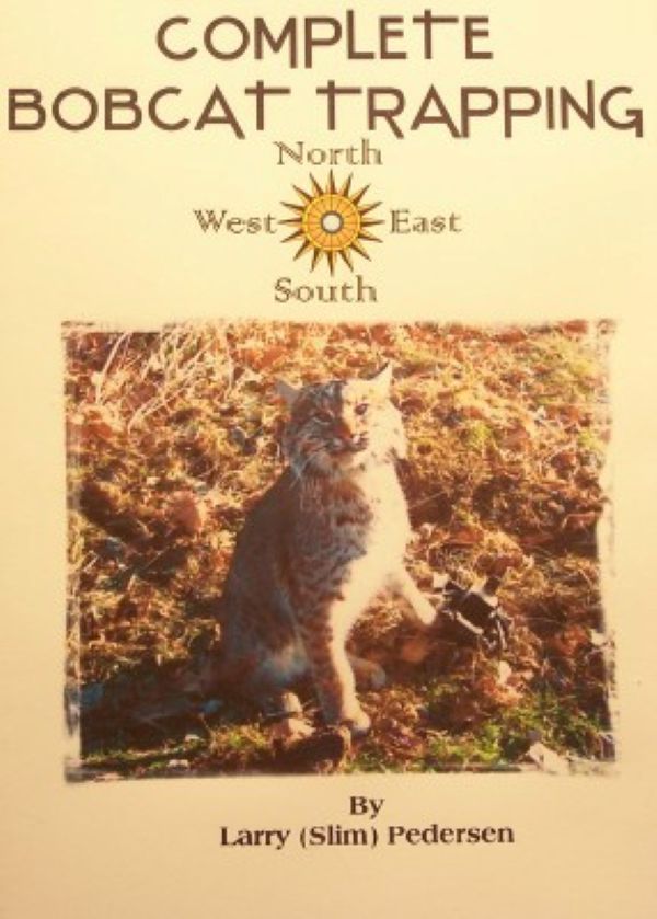 Larry "Slim" Pedersen's "Complete Bobcat Trapping" DVD