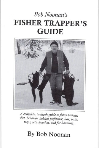 Fisher Trapper's Guide - Bob Noonan - Book