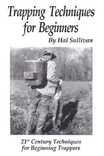 Trapping Techniques for Beginners - Hal Sullivan - Book