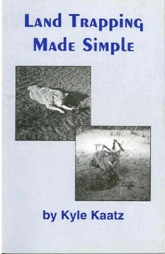 Land Trapping Made Simple - Kyle Kaatz - Book