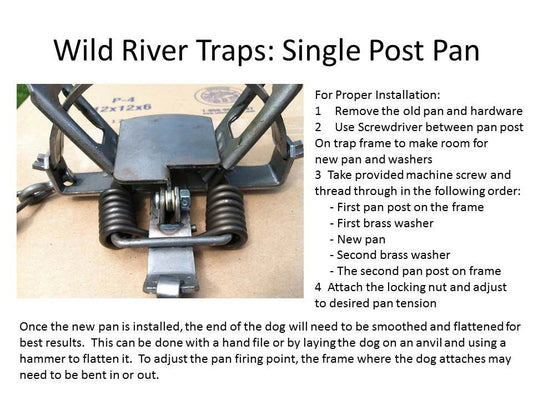 #1.5 Mink and Muskrat Pans - Single Post Wild River