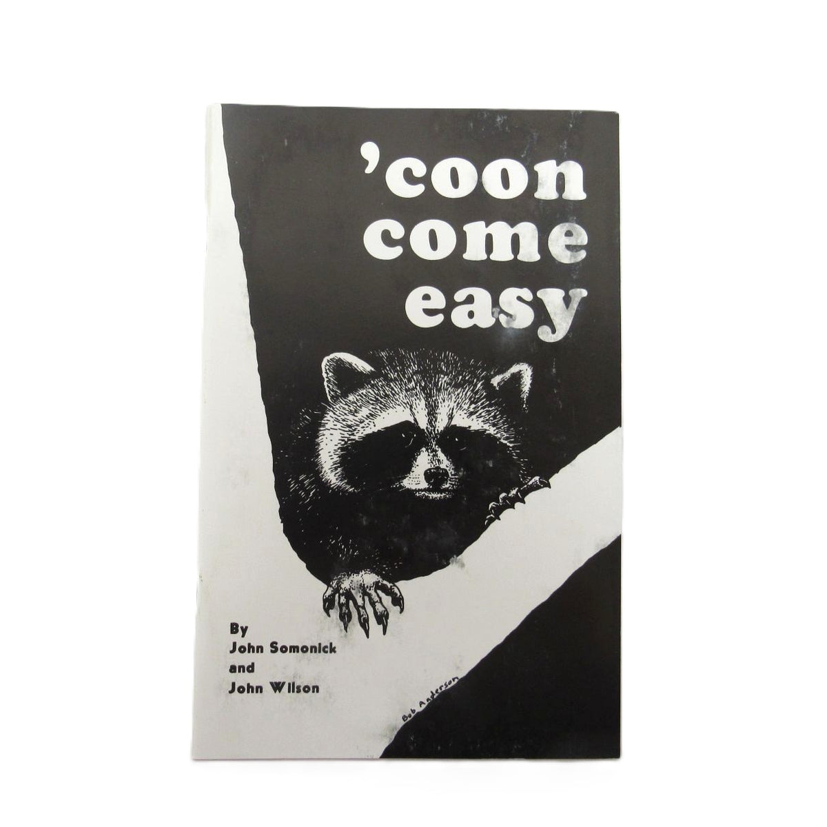Coon Come Easy - Somonick & Wilson - Book