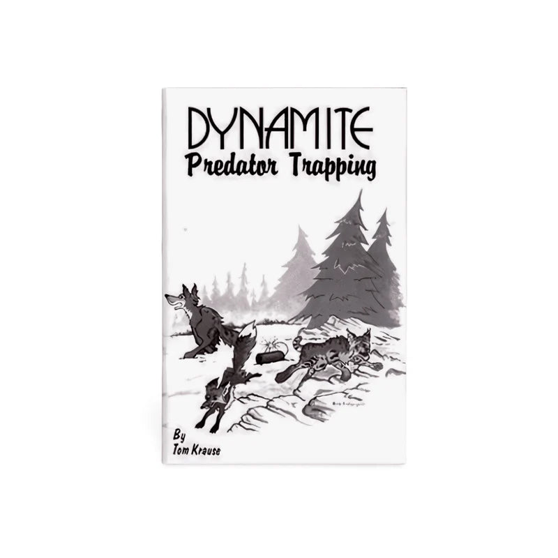 Dynamite Predator Trapping - Tom Krause - Book