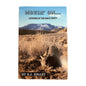 Movin' On - Looking at the Back Forty - EJ Kelley - Book