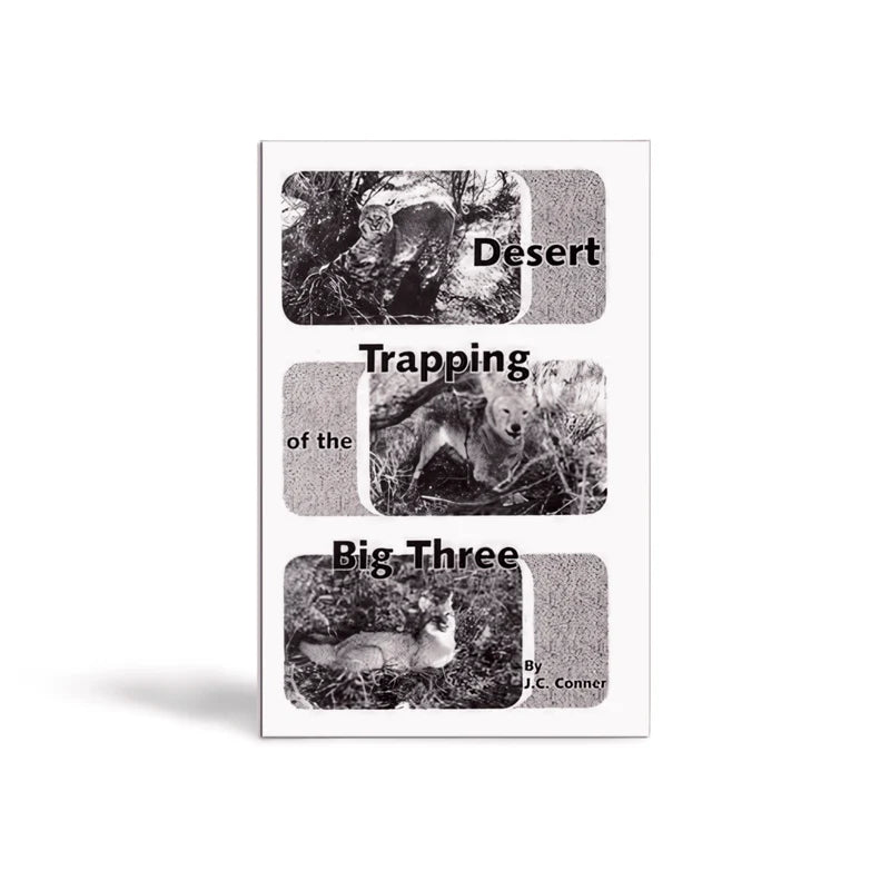 Desert Trapping Of The Big Three - Book -  J.C. Connor