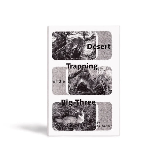 Desert Trapping Of The Big Three - Book -  J.C. Connor