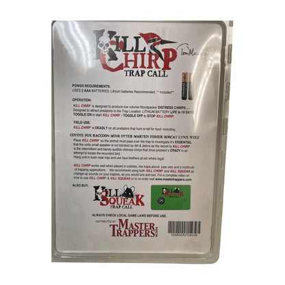 Kill Chirp Trap Call Miranda-Wells Master Trappers