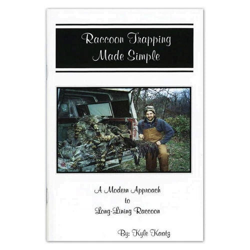 Raccoon Trapping Made Simple - Kyle Kaatz - Book