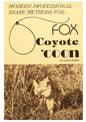 Lonnie Huber Modern Professional Snare Methods for Fox, Coyote & Coon Book