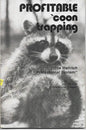 Jim Helfrich's Profitable Coon Trapping Book