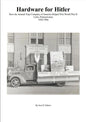 Hardware For Hitler ATC and WWII Lititz PA - Scott Dahms Book