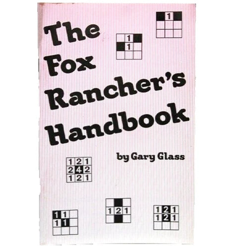 The Fox Rancher's Handbook - Gary Glass - Book