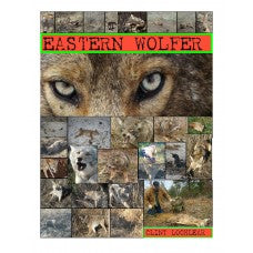 Eastern Wolfer - Clint Locklear Book